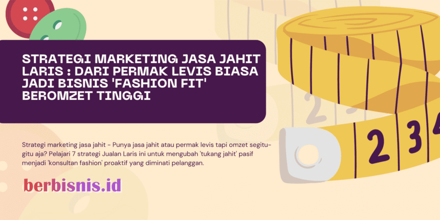 Strategi marketing jasa jahit