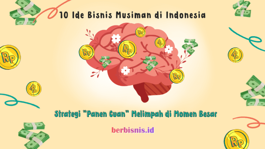 ide bisnis musiman