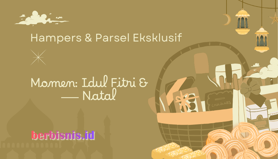 Hampers & Parsel Eksklusif