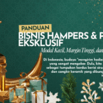 Panduan Bisnis Hampers