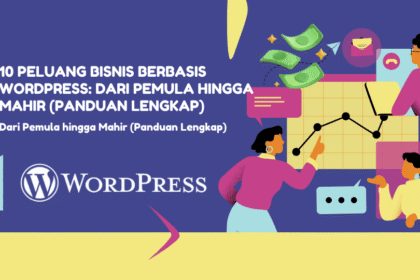 Peluang Bisnis Berbasis WordPress