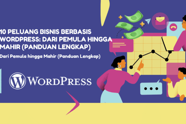Peluang Bisnis Berbasis WordPress